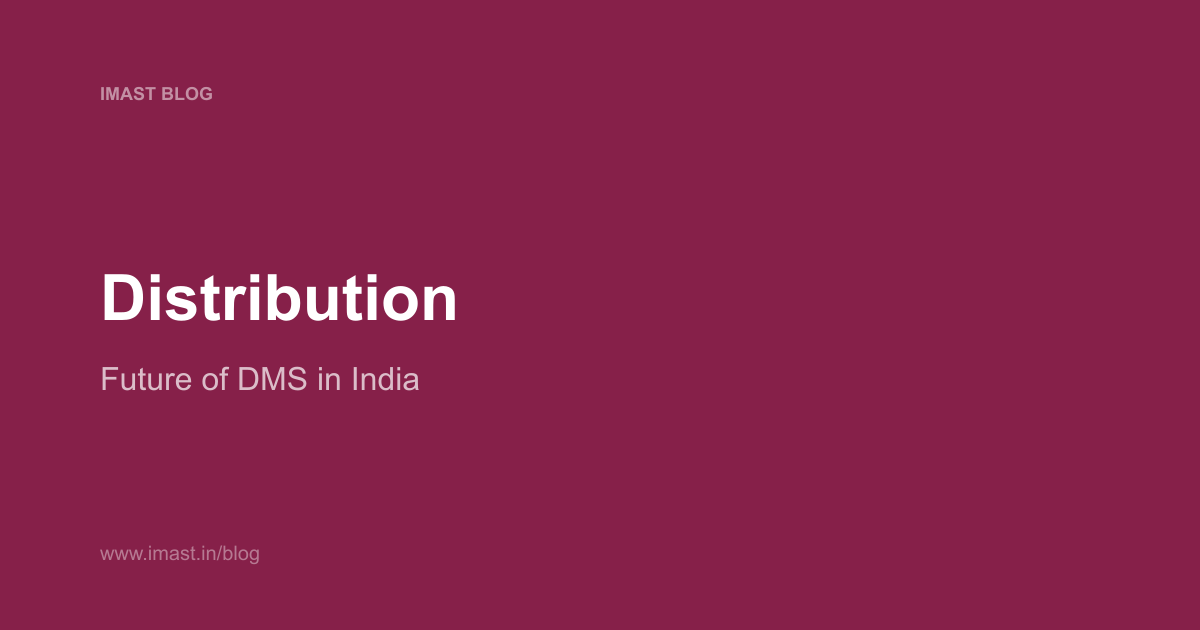 The Future of Distribution Management in India